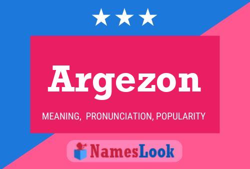 Póster del nombre Argezon