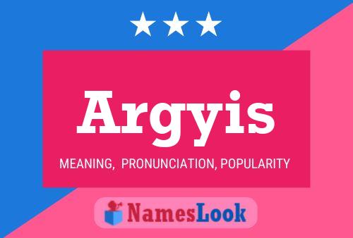 Póster del nombre Argyis