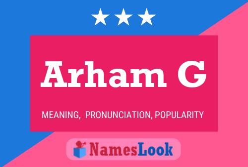 Póster del nombre Arham G