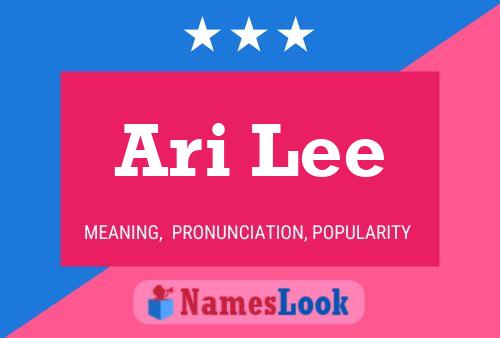 Póster del nombre Ari Lee