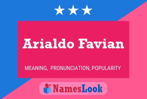 Póster del nombre Arialdo Favian