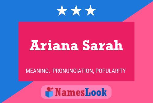 Póster del nombre Ariana Sarah