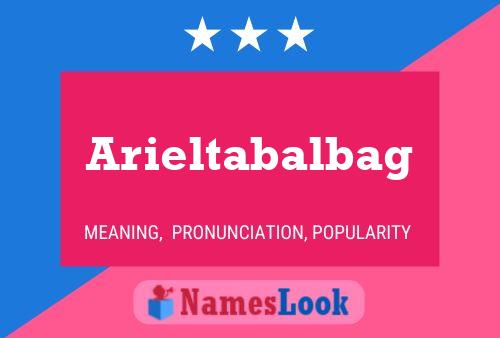 Póster del nombre Arieltabalbag