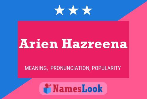 Póster del nombre Arien Hazreena