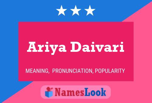 Póster del nombre Ariya Daivari