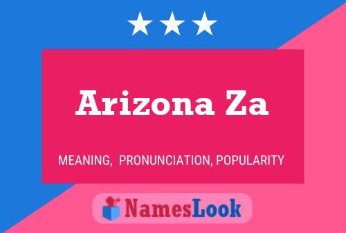 Póster del nombre Arizona Za