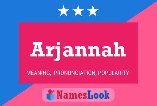 Póster del nombre Arjannah