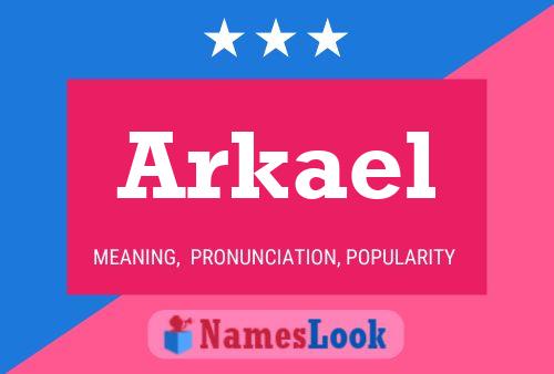 Póster del nombre Arkael