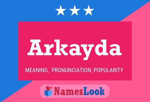 Póster del nombre Arkayda