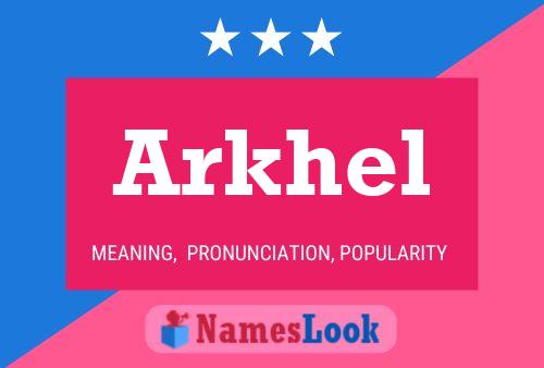 Póster del nombre Arkhel