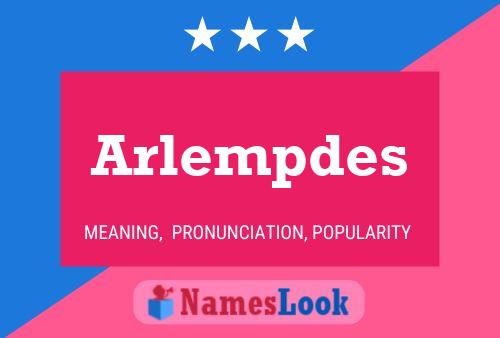 Póster del nombre Arlempdes