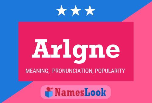 Póster del nombre Arlgne