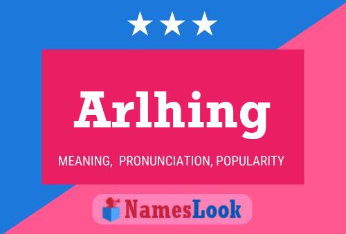 Póster del nombre Arlhing