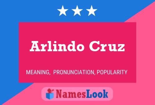 Póster del nombre Arlindo Cruz