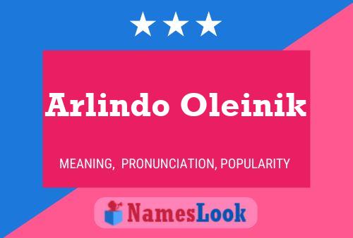 Póster del nombre Arlindo Oleinik