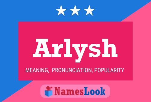 Póster del nombre Arlysh