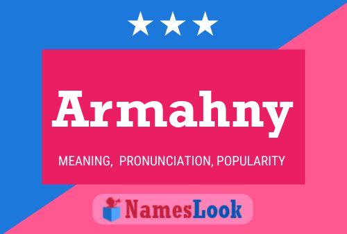 Póster del nombre Armahny