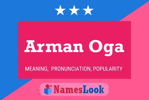 Póster del nombre Arman Oga