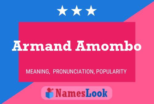 Póster del nombre Armand Amombo