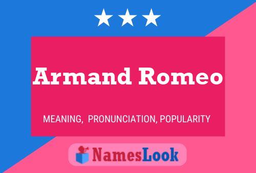 Póster del nombre Armand Romeo