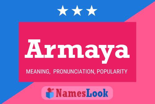 Póster del nombre Armaya