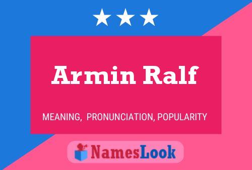 Póster del nombre Armin Ralf