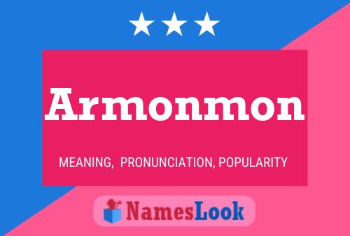 Póster del nombre Armonmon