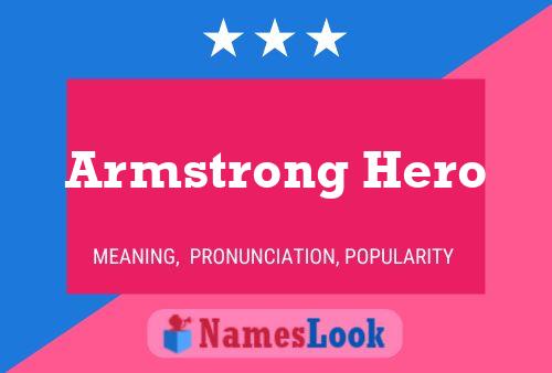 Póster del nombre Armstrong Hero