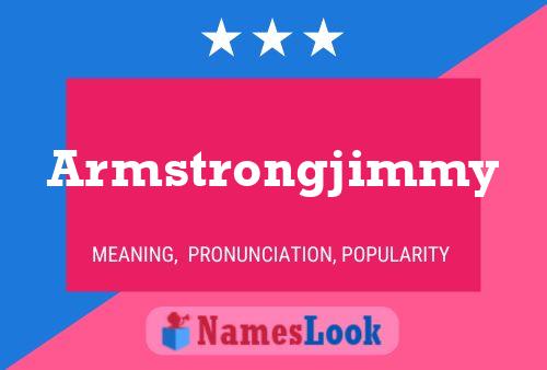 Póster del nombre Armstrongjimmy