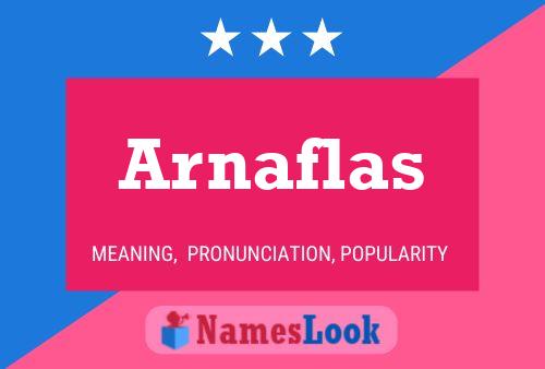 Póster del nombre Arnaflas