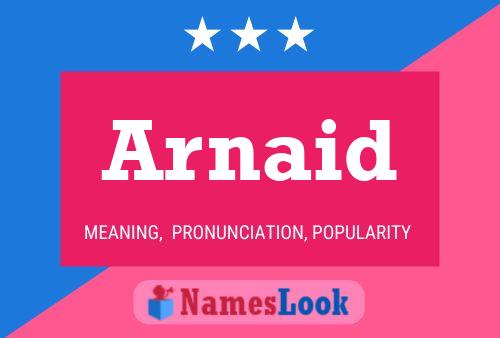 Póster del nombre Arnaid