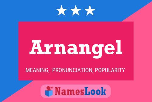 Póster del nombre Arnangel