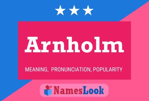 Póster del nombre Arnholm