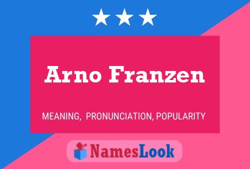 Póster del nombre Arno Franzen