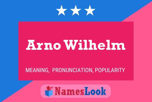 Póster del nombre Arno Wilhelm