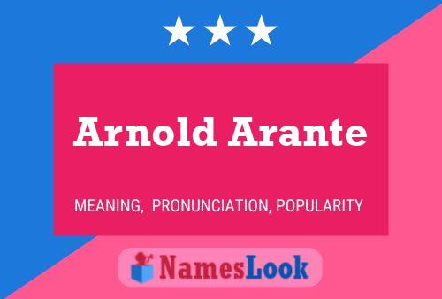 Póster del nombre Arnold Arante