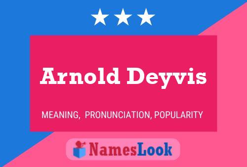 Póster del nombre Arnold Deyvis