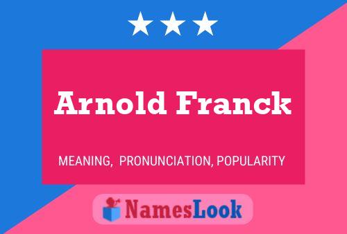 Póster del nombre Arnold Franck