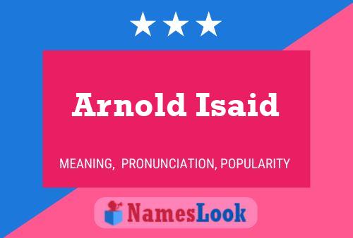 Póster del nombre Arnold Isaid