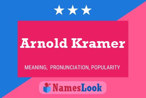 Póster del nombre Arnold Kramer