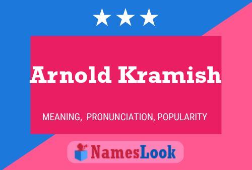 Póster del nombre Arnold Kramish