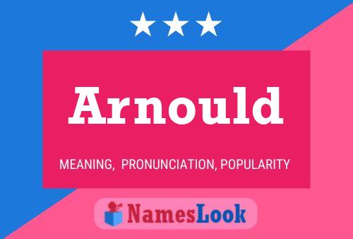 Póster del nombre Arnould