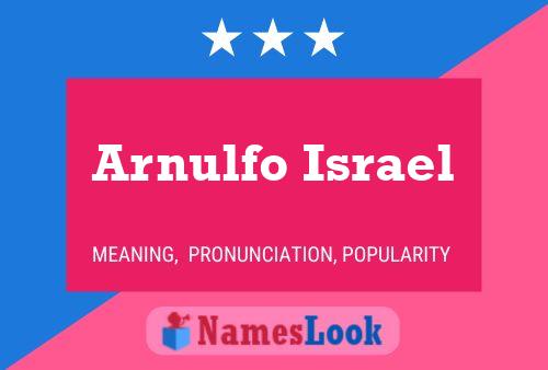 Póster del nombre Arnulfo Israel