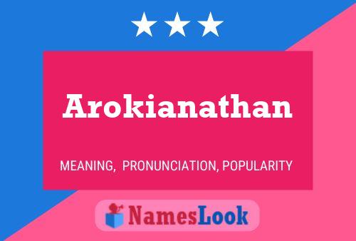 Póster del nombre Arokianathan