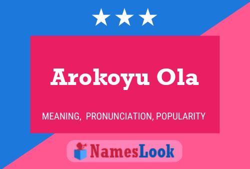 Póster del nombre Arokoyu Ola