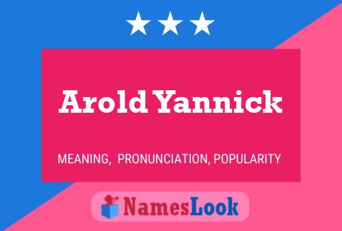 Póster del nombre Arold Yannick