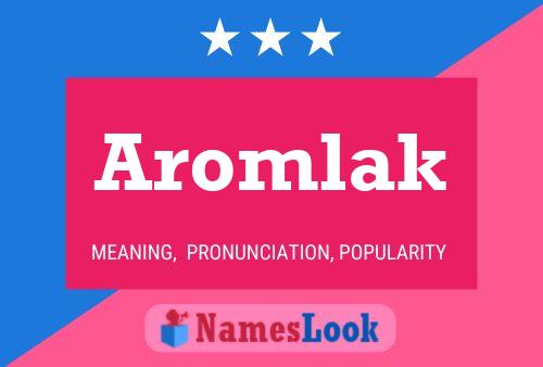 Póster del nombre Aromlak