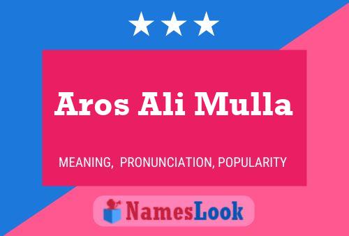 Póster del nombre Aros Ali Mulla