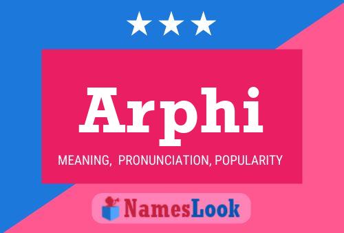 Póster del nombre Arphi