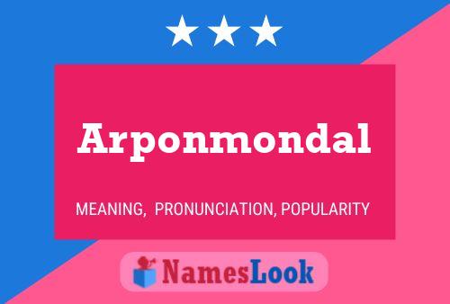 Póster del nombre Arponmondal